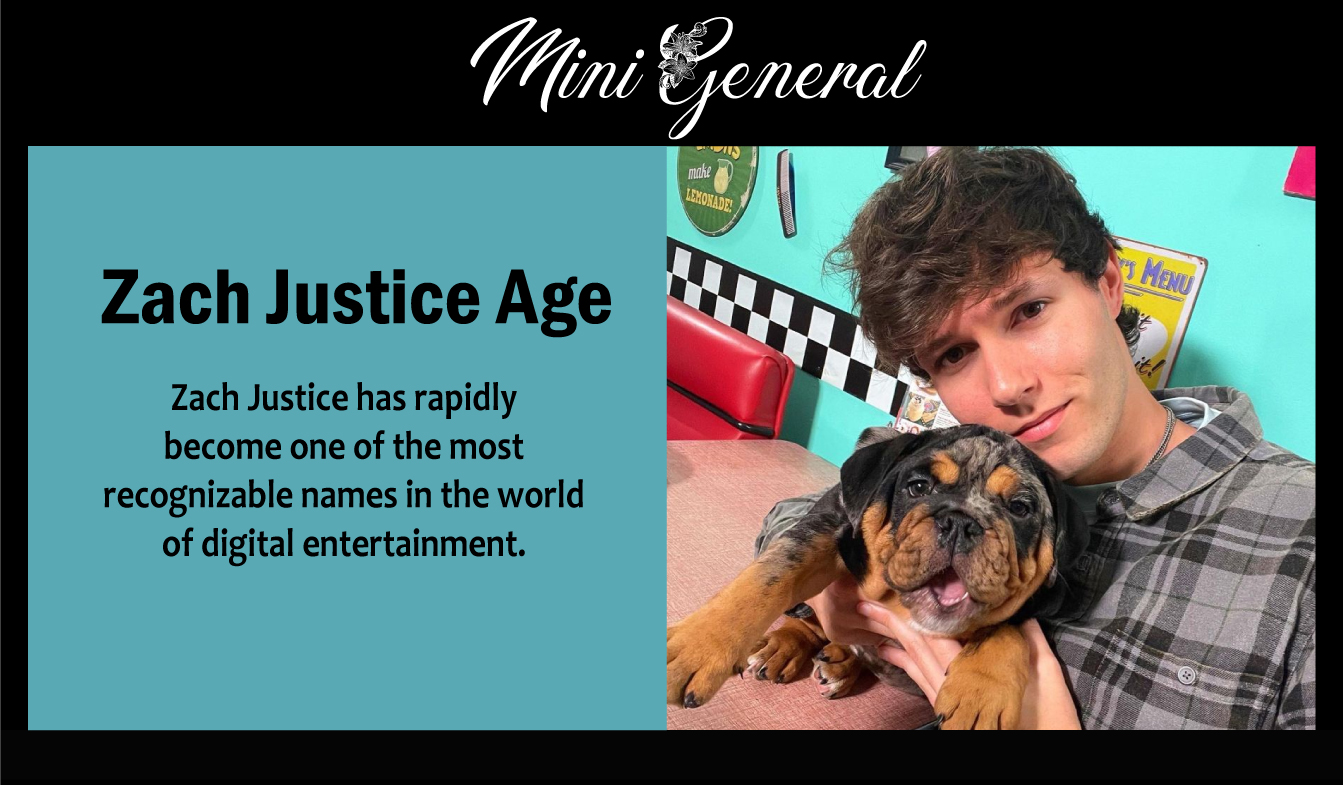 Zach Justice Age