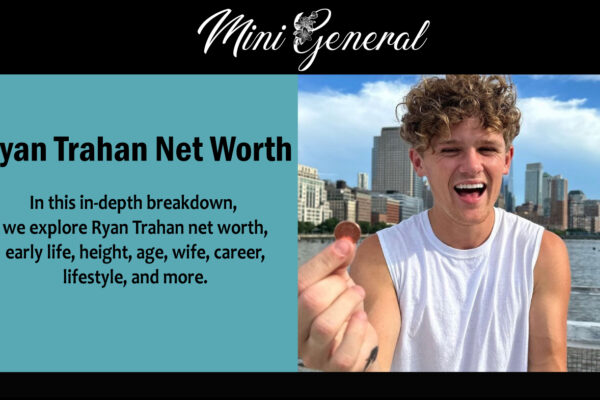 Ryan Trahan Net Worth