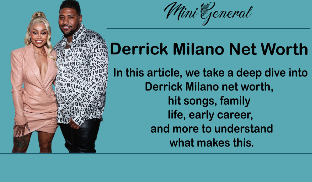 Derrick Milano Net Worth