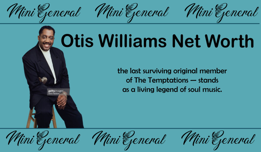 Otis Williams Net Worth