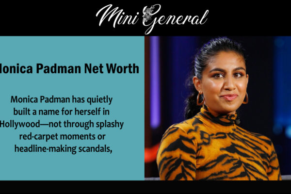 Monica Padman Net Worth