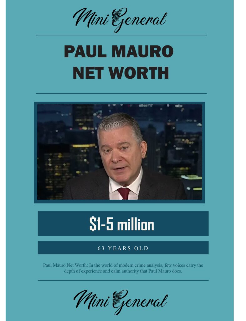 Paul Mauro Net Worth
