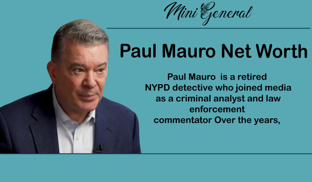 Paul Mauro Net Worth