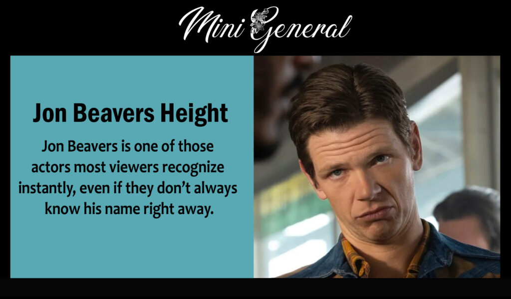Jon Beavers Height