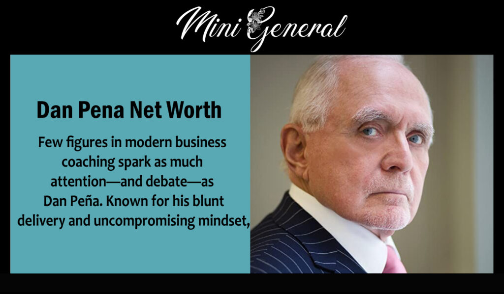 Dan Pena Net Worth