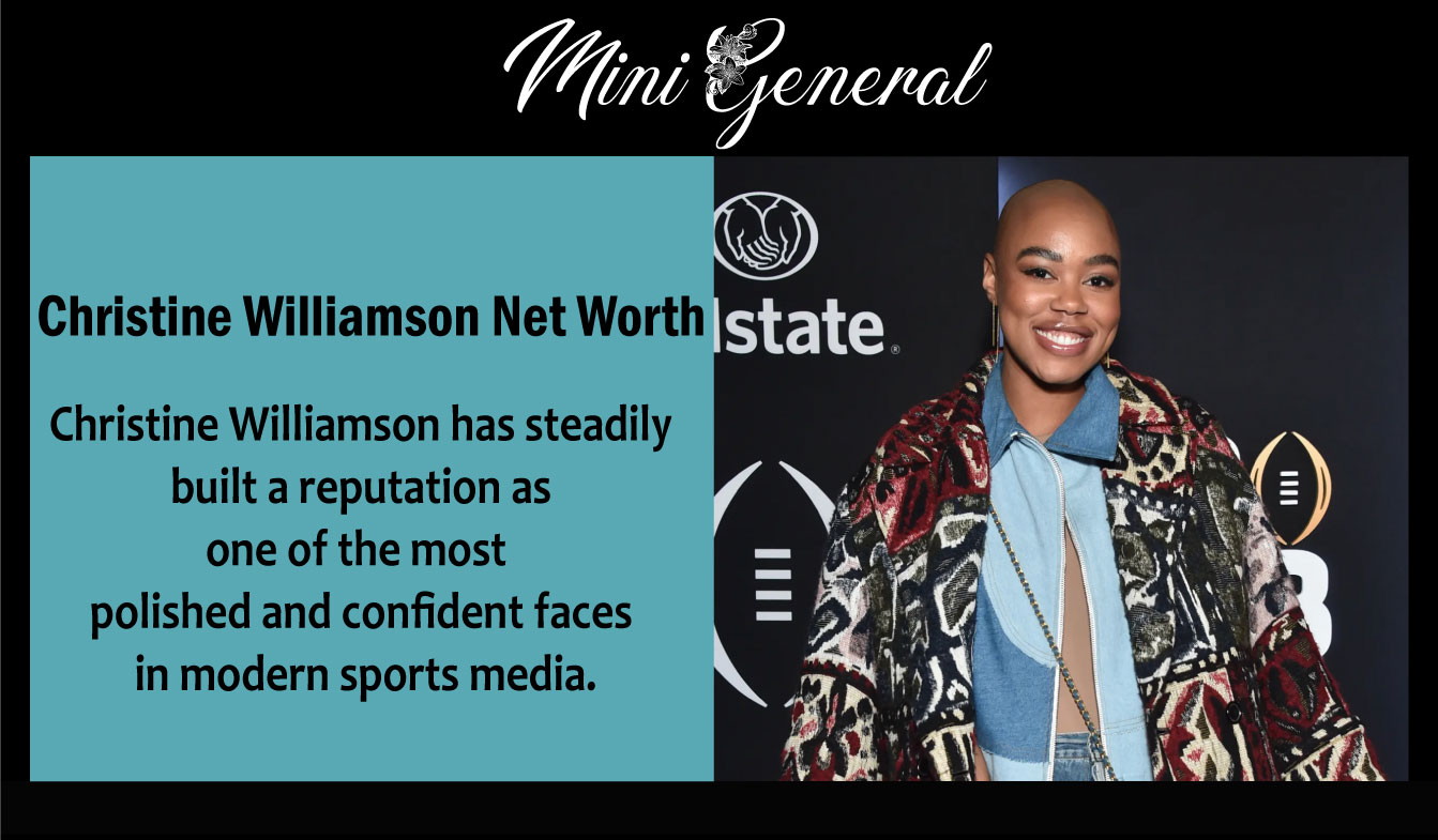 Christine Williamson Net Worth: Age, Height