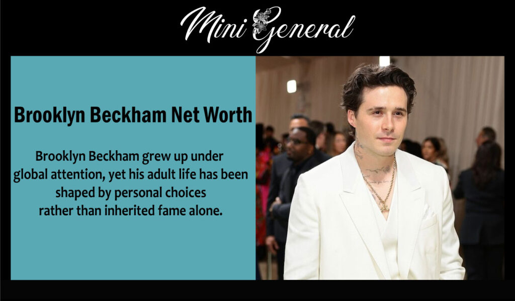 Brooklyn Beckham Net Worth