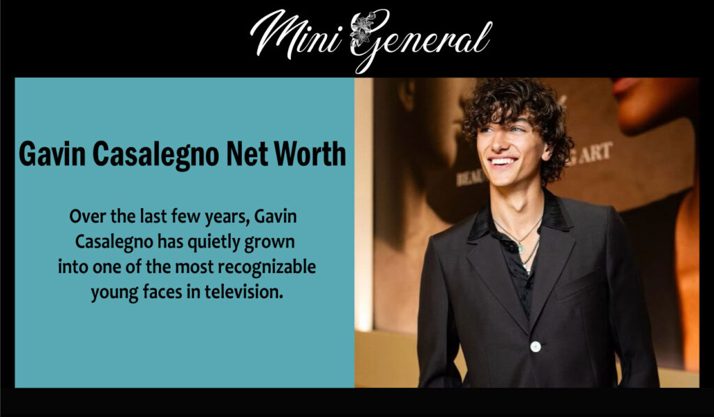 Gavin Casalegno Net Worth