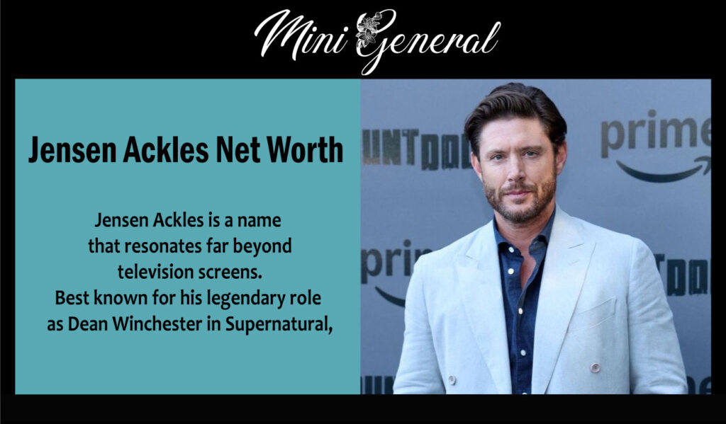 Jensen Ackles Net Worth