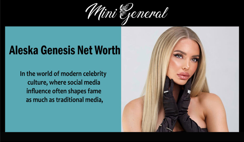 Aleska Genesis Net Worth