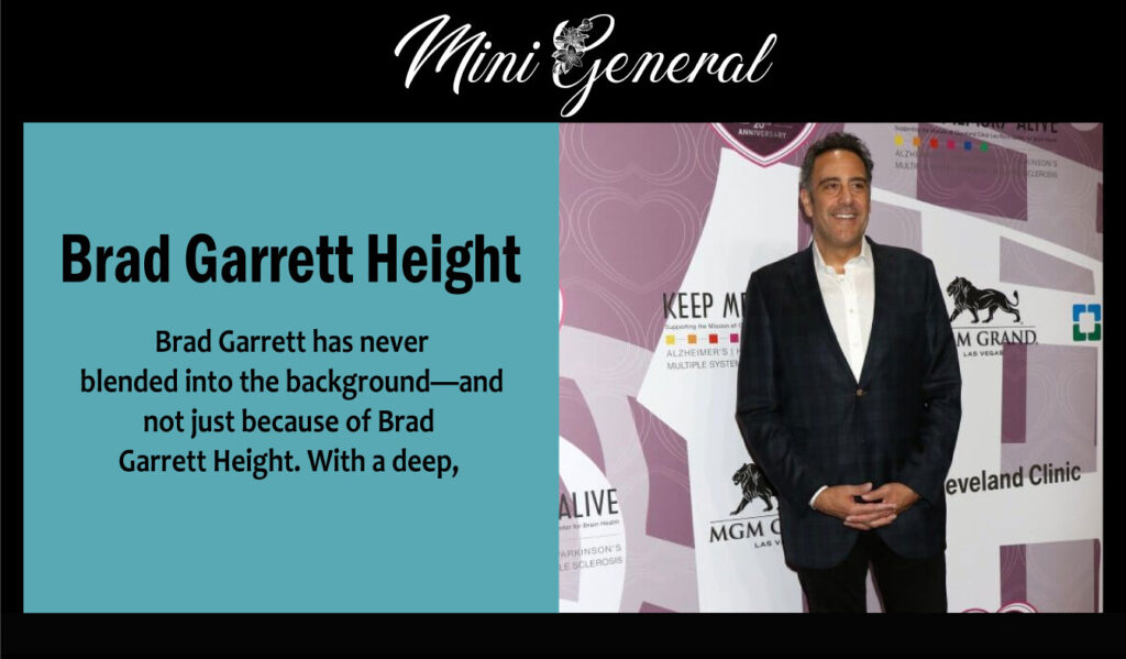 Brad Garrett Height