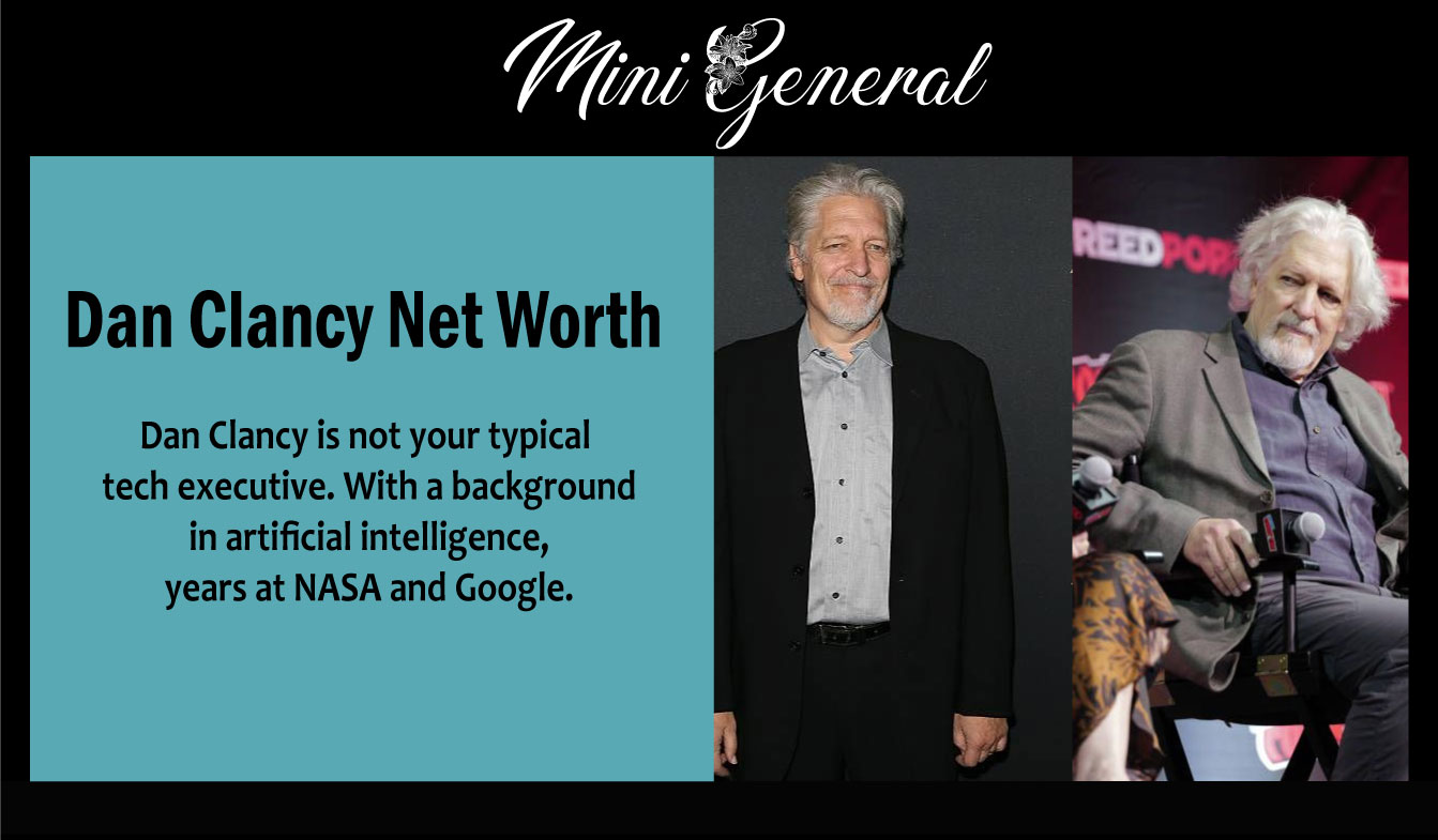 Dan Clancy Net Worth