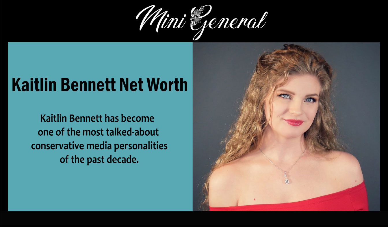 Kaitlin Bennett Net Worth
