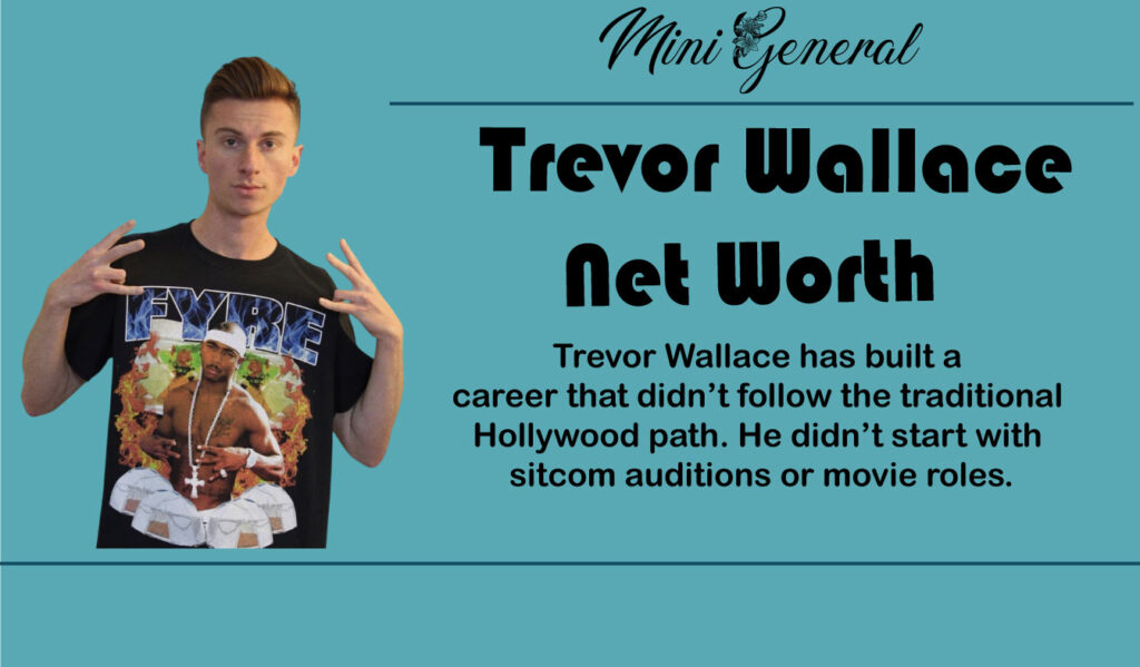Trevor Wallace Net Worth