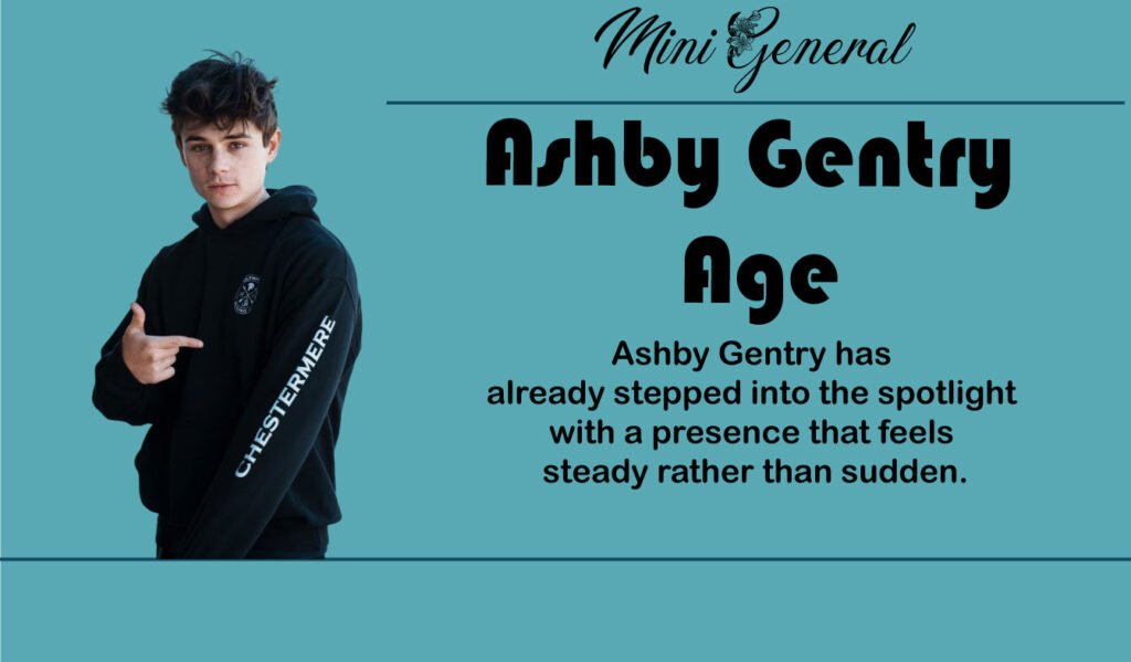 Ashby Gentry Age