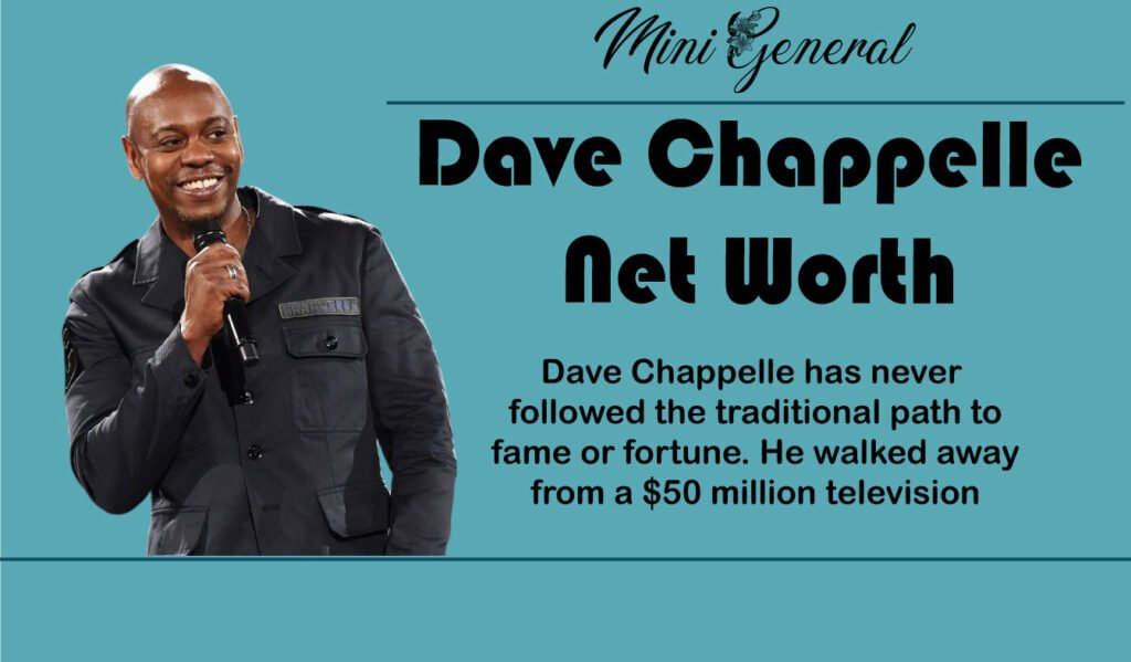 Dave Chappelle Net Worth