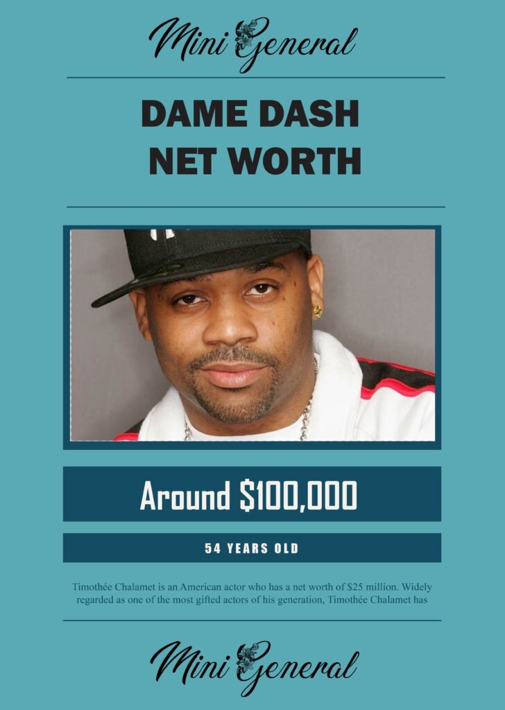 Dame Dash Net Worth