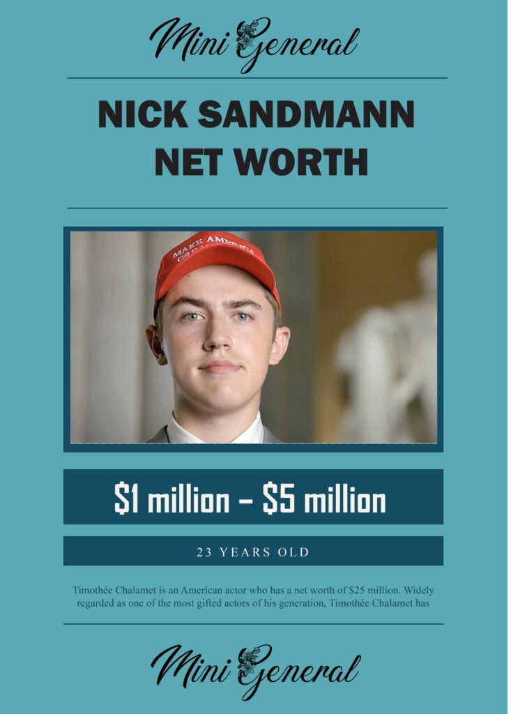 Nick Sandmann Net Worth