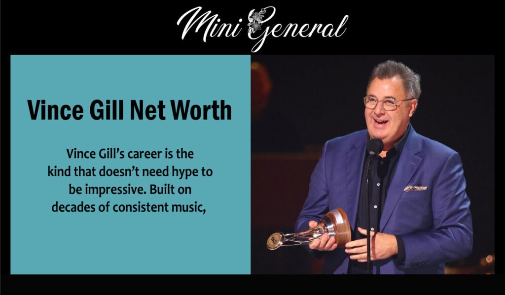 Vince Gill Net Worth