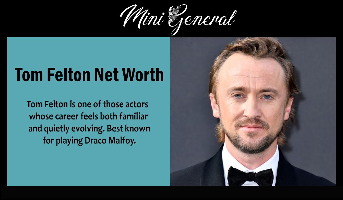 Tom Felton Net Worth