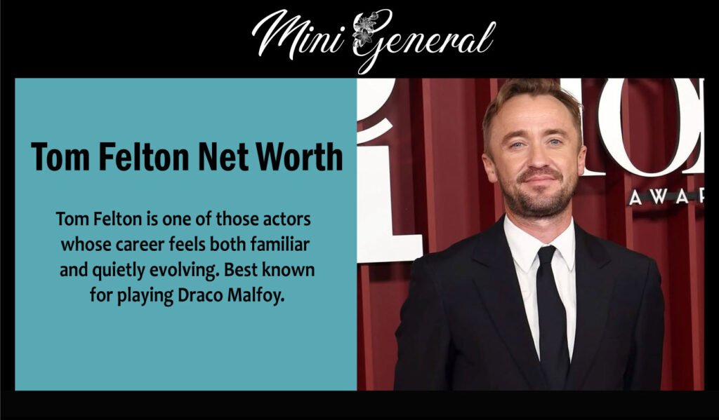 Tom Felton Net Worth