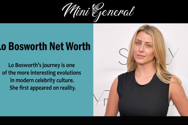 Lo Bosworth Net Worth