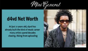 d4vd Net Worth