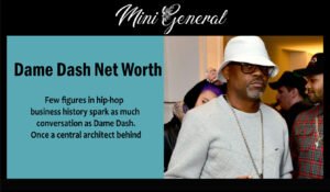 Dame Dash Net Worth