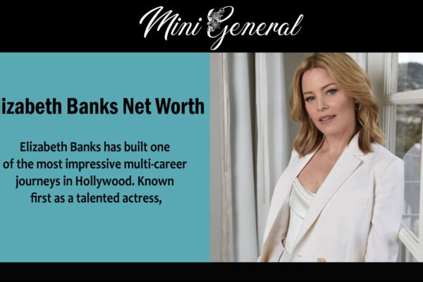 Elizabeth Banks Net Worth