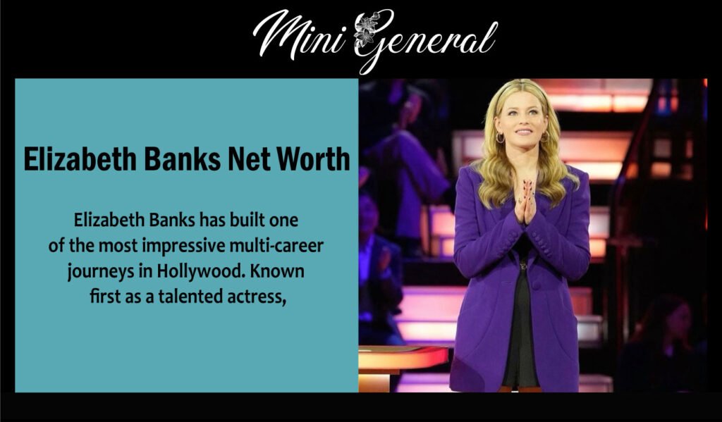 Elizabeth Banks Net Wort