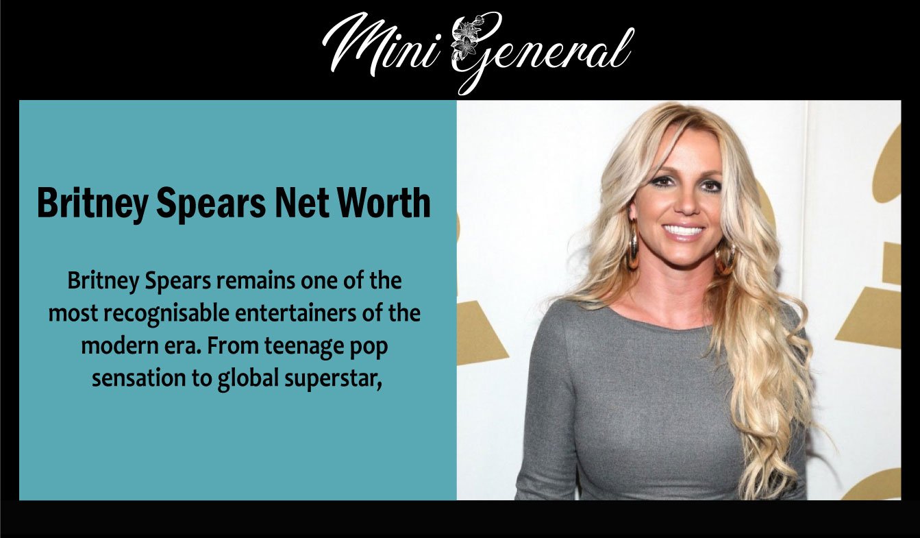 Britney Spears Net Worth