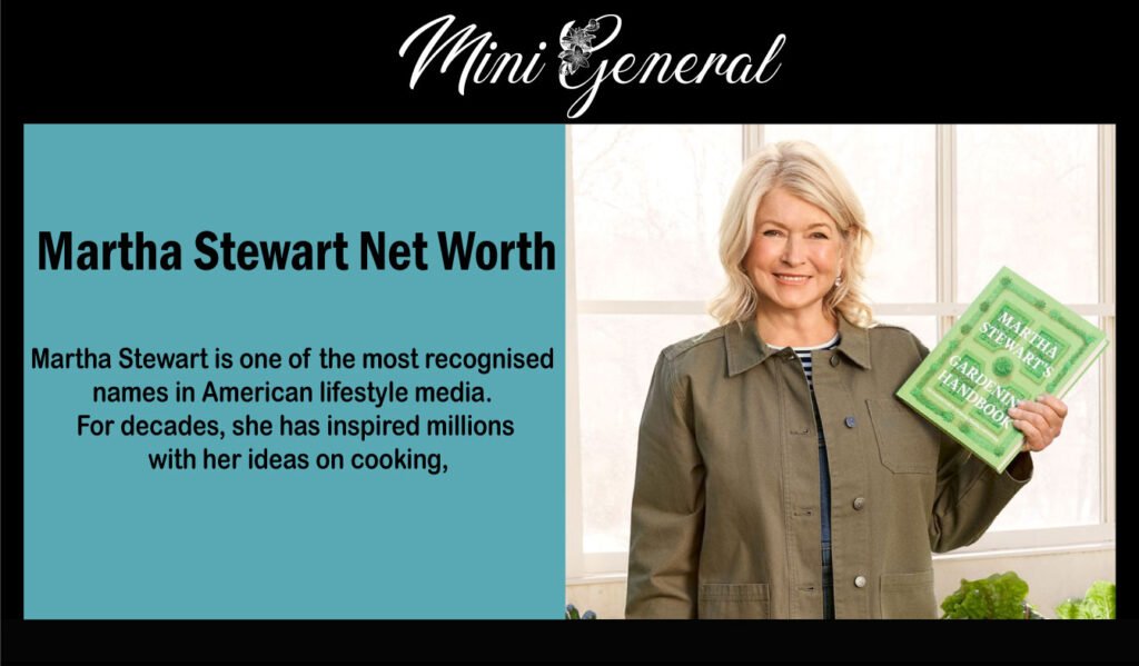 Martha Stewart Net Worth