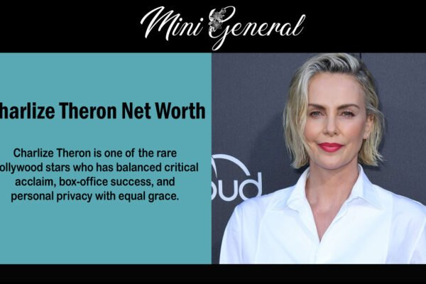 Charlize Theron Net Worth