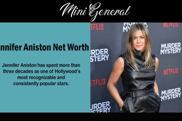 Jennifer Aniston Net Worth