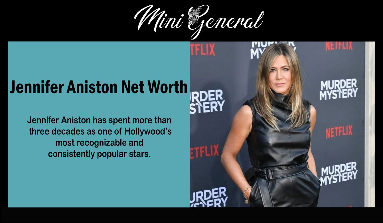 Jennifer Aniston Net Worth