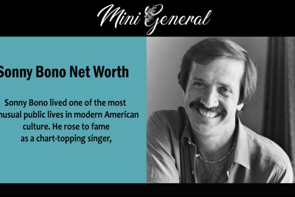 Sonny Bono Net Worth