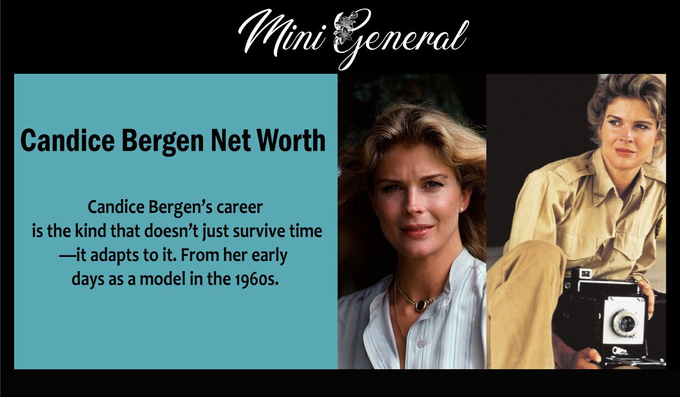 Candice Bergen Net Worth