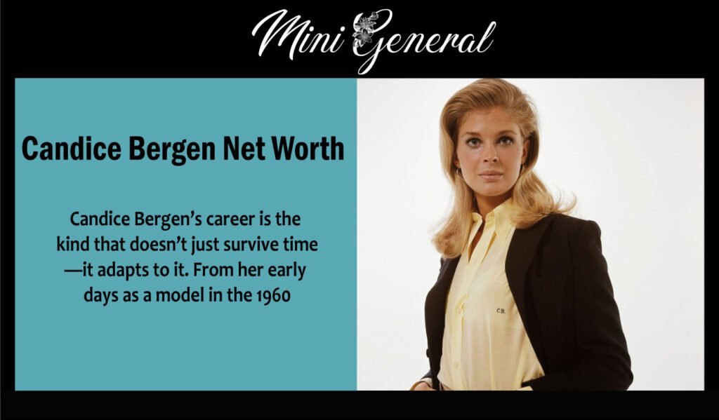 Candice Bergen Net Worth