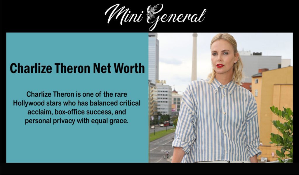 Charlize Theron Net Worth