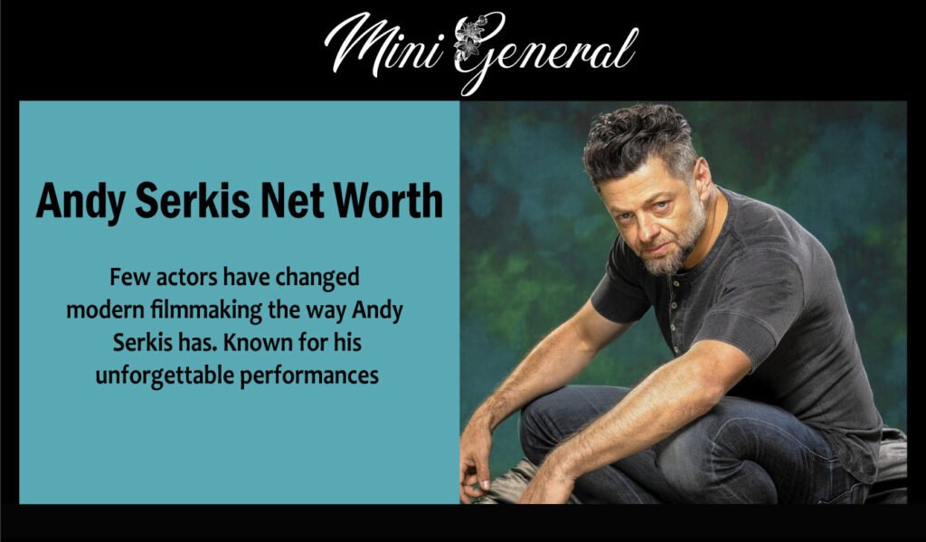 Andy Serkis Net Worth
