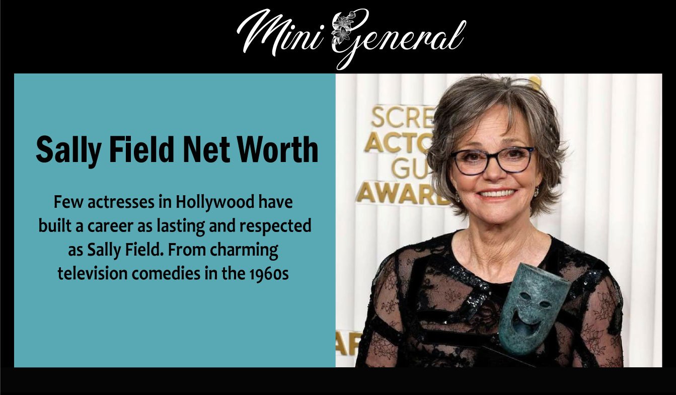 Sally Field Net Worth