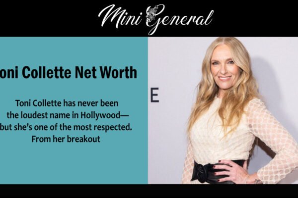 Toni Collette Net Worth