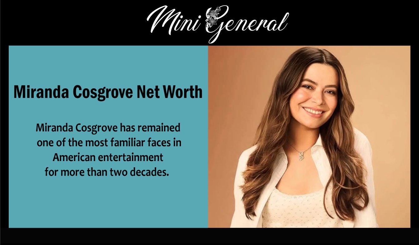Miranda Cosgrove Net Worth