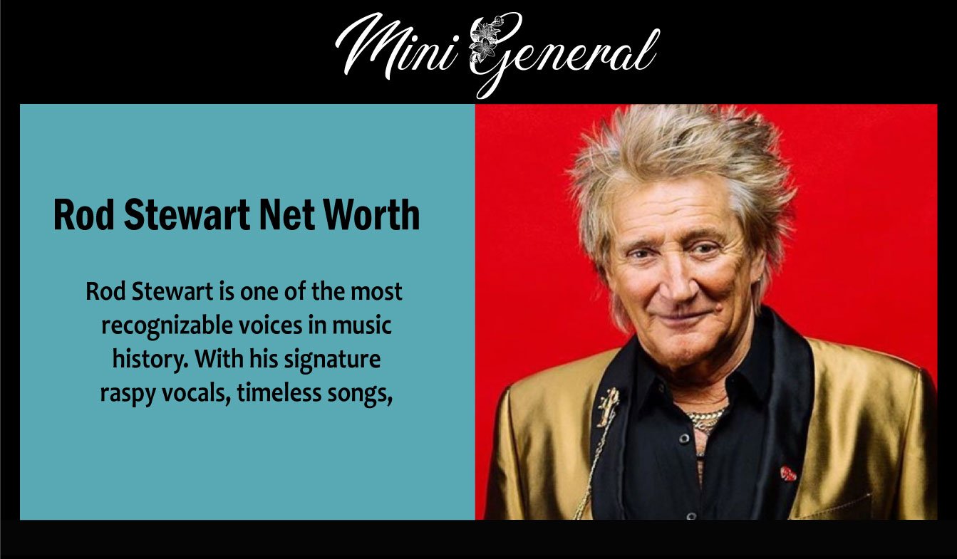 Rod Stewart Net Worth