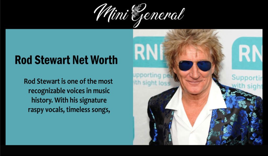 Rod Stewart Net Worth