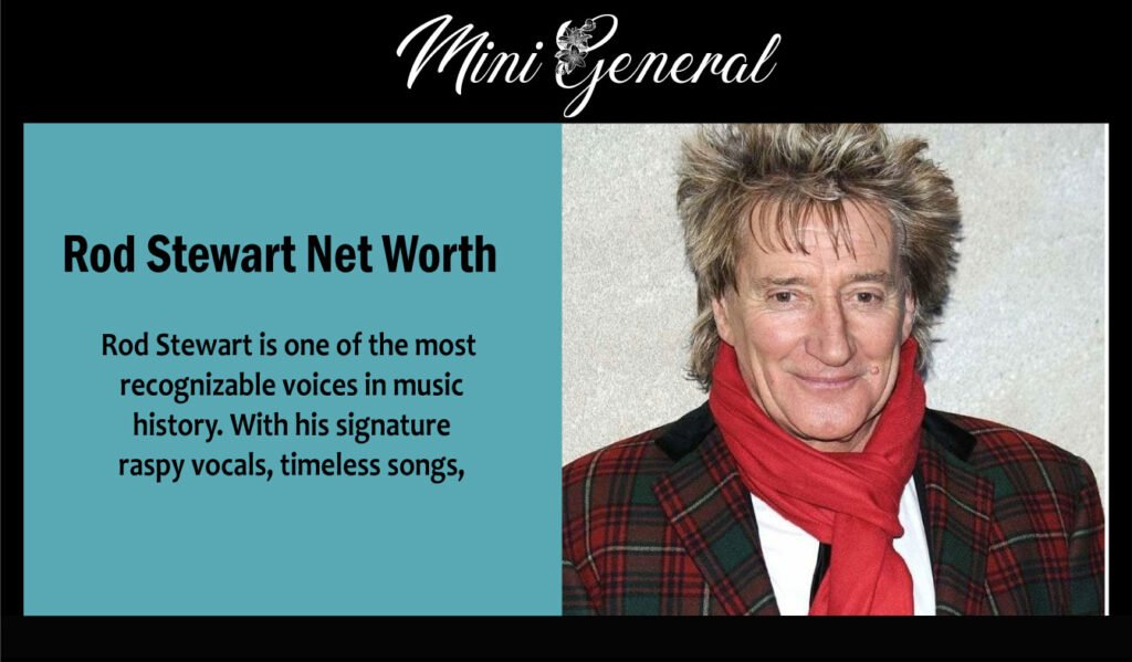 Rod Stewart Net Worth