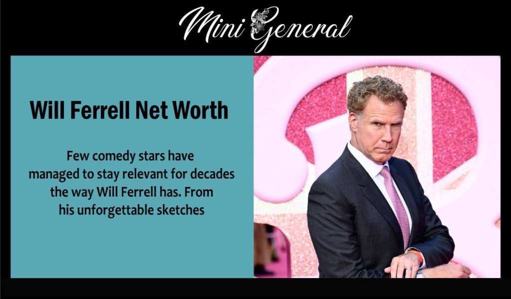 Will Ferrell Net Worth