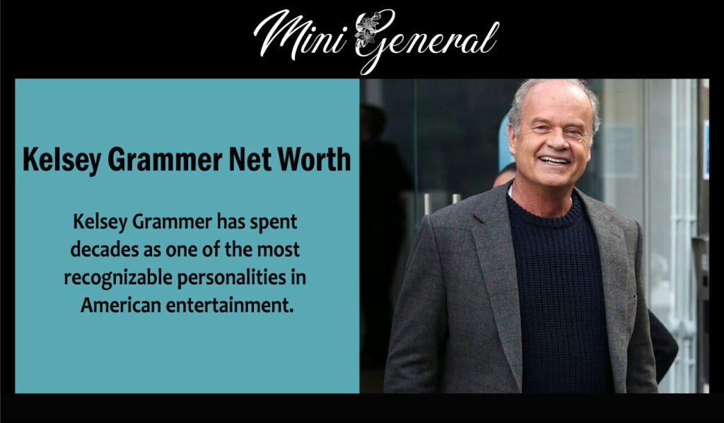 Kelsey Grammer Net Worth
