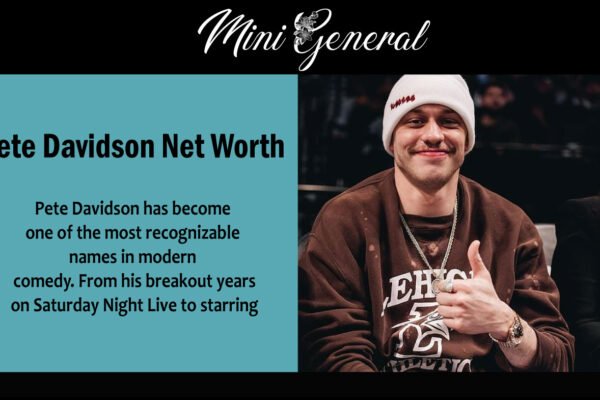 Pete Davidson Net Worth