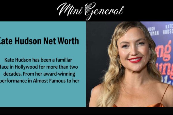 Kate Hudson Net Worth